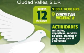 Gobierno municipal y Secretaría de Gobernación invitan a la Jornada de Paz en Ciudad Valles