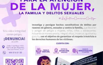 Fiscalía Especializada brinda atención integral a mujeres y víctimas de delitos sexuales en San Luis Potosí